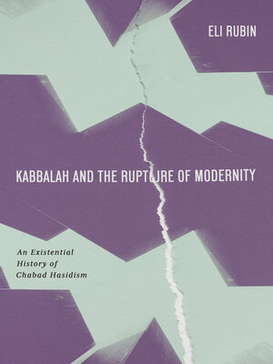 cover image of Kabbalah and the Rupture of Modernity